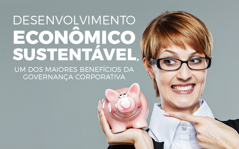 Desenvolvimento econômico sustentável